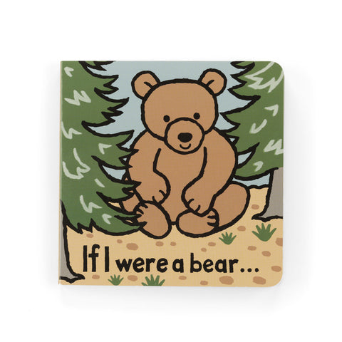 If I Were a Bear Board Book & Bartholomew Bear Medium